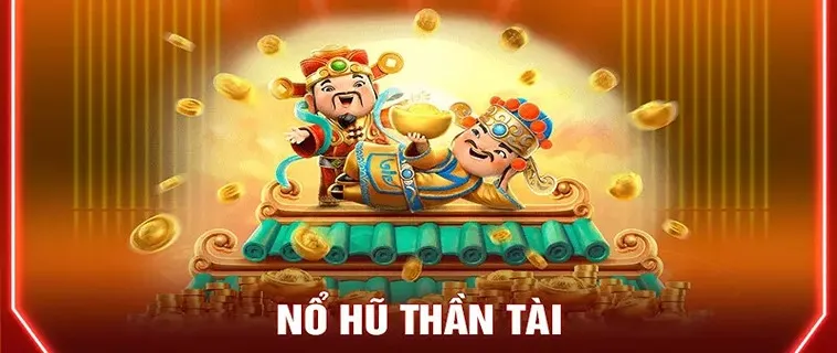 Nổ Hũ Thần Tài Gi8 Rước Lộc Về Nhà Với Jackpot Cực Lớn